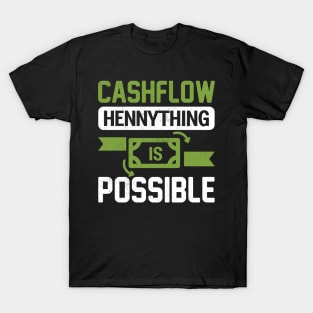 Hennything is Possible T-Shirt